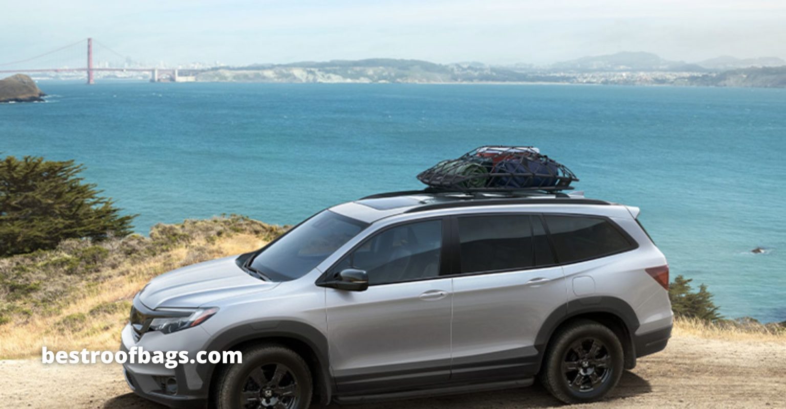 How Much Weight Can A Honda Pilot Tow? Best Roof Bags